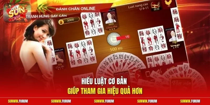 Hiểu luật cơ bản giúp tham gia hiệu quả hơn 